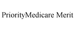 PRIORITYMEDICARE MERIT trademark
