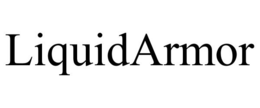 LIQUIDARMOR trademark