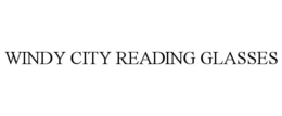 WINDY CITY READING GLASSES trademark