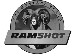 RAMSHOT THE MONTANA BRAND trademark