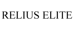 RELIUS ELITE trademark