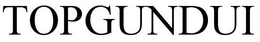 TOPGUNDUI trademark
