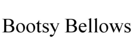 BOOTSY BELLOWS trademark
