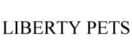 LIBERTY PETS trademark