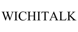 WICHITALK trademark