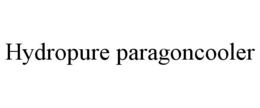 HYDROPURE PARAGONCOOLER trademark