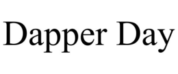 DAPPER DAY trademark