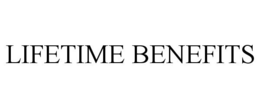 LIFETIME BENEFITS trademark