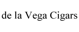 DE LA VEGA CIGARS trademark