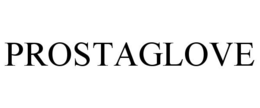 PROSTAGLOVE trademark