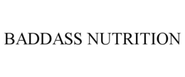 BADDASS NUTRITION trademark