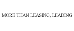 MORE THAN LEASING, LEADING trademark