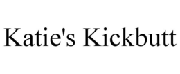 KATIE'S KICKBUTT trademark