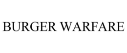 BURGER WARFARE trademark
