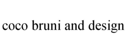 COCO BRUNI AND DESIGN trademark