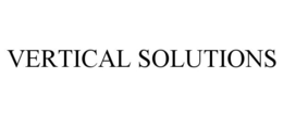 VERTICAL SOLUTIONS trademark