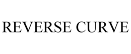 REVERSE CURVE trademark