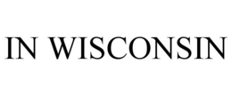 IN WISCONSIN trademark