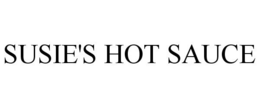 SUSIE'S HOT SAUCE trademark