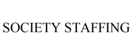 SOCIETY STAFFING trademark
