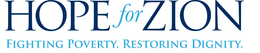 HOPE FOR ZION FIGHTING POVERTY RESTORING DIGNITY trademark