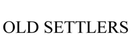 OLD SETTLERS trademark