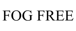 FOG FREE trademark