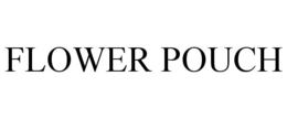 FLOWER POUCH trademark