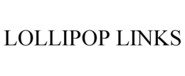 LOLLIPOP LINKS trademark