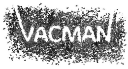 VACMAN trademark