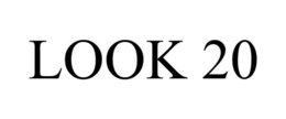 LOOK 20 trademark