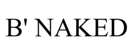 B' NAKED trademark