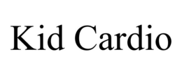 KID CARDIO trademark