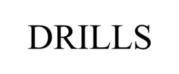 DRILLS trademark