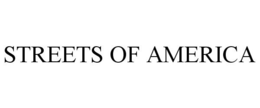 STREETS OF AMERICA trademark