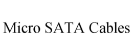 MICRO SATA CABLES trademark