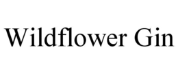 WILDFLOWER GIN trademark