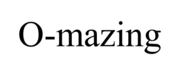 O-MAZING trademark