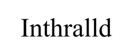 INTHRALLD trademark
