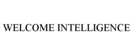 WELCOME INTELLIGENCE trademark