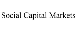 SOCIAL CAPITAL MARKETS trademark