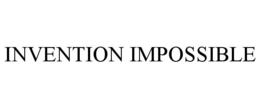 INVENTION IMPOSSIBLE trademark