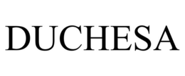 DUCHESA trademark