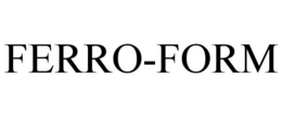 FERRO-FORM trademark