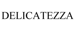 DELICATEZZA trademark