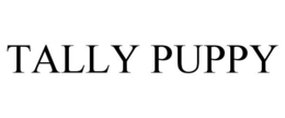 TALLY PUPPY trademark
