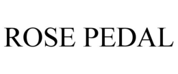 ROSE PEDAL trademark