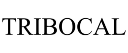 TRIBOCAL trademark
