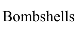 BOMBSHELLS trademark
