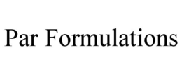 PAR FORMULATIONS trademark